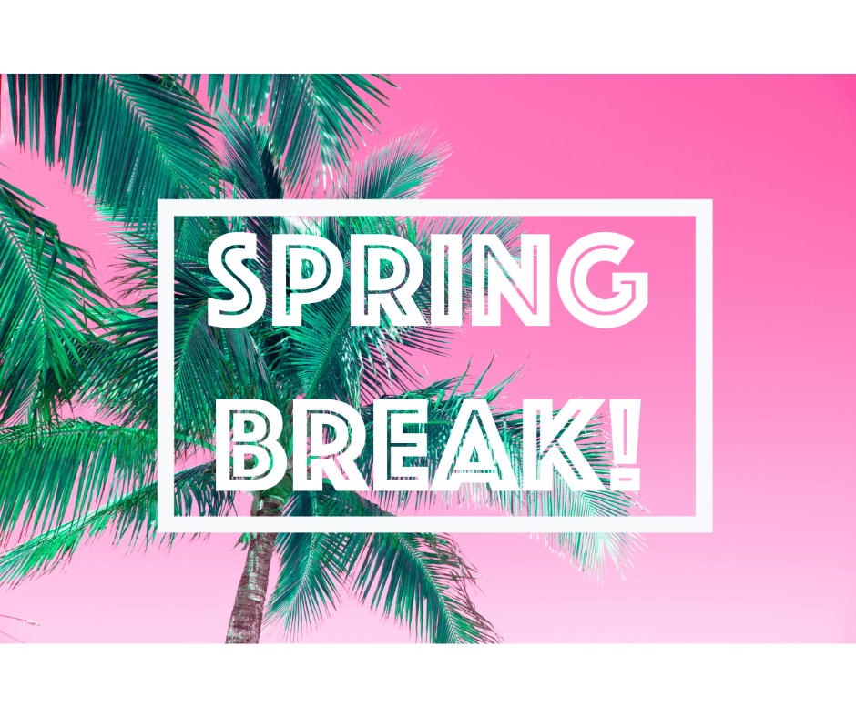 Be Safe on Spring Break - Spring is here - Winston Law Firm